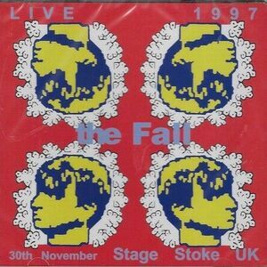 The Fall - Live At Stage Stoke 1997  CD